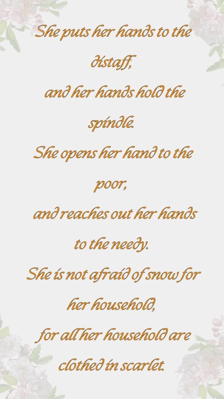Proverbs 31 v 19-21